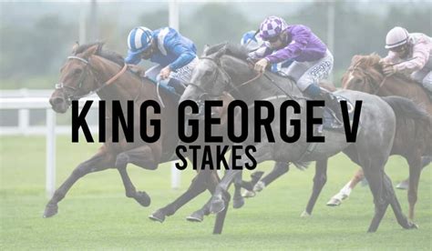 king george v stakes trends|King George V Stakes .